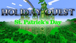 Descarca Holiday Quest: St. Patrick's Day pentru Minecraft 1.11