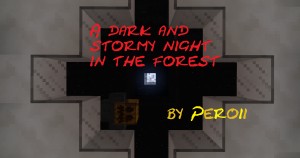 Descarca A Dark and Stormy Night in the Forest pentru Minecraft 1.10.2