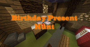 Descarca Birthday Present Hunt pentru Minecraft 1.11