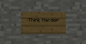 Descarca Think Harder pentru Minecraft 1.12