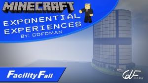 Descarca Exponential Experiences: Facility Fall pentru Minecraft 1.8