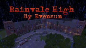 Descarca Rainvale High pentru Minecraft 1.8