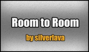 Descarca Room to Room pentru Minecraft 1.8