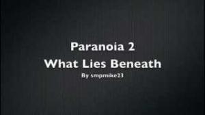 Descarca Paranoia 2 - What Lies Beneath pentru Minecraft 1.4.7