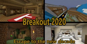 Descarca Breakout 2020 pentru Minecraft 1.15.1