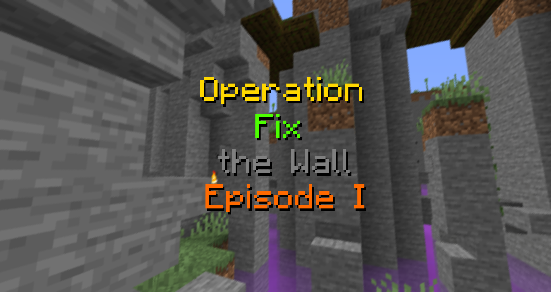 Descarca Operation Fix the Wall - Episode I RPG pentru Minecraft 1.15.2