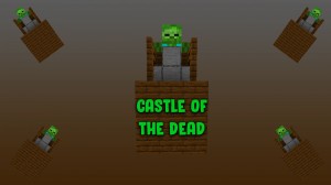 Descarca Castle of the Dead pentru Minecraft 1.15.2