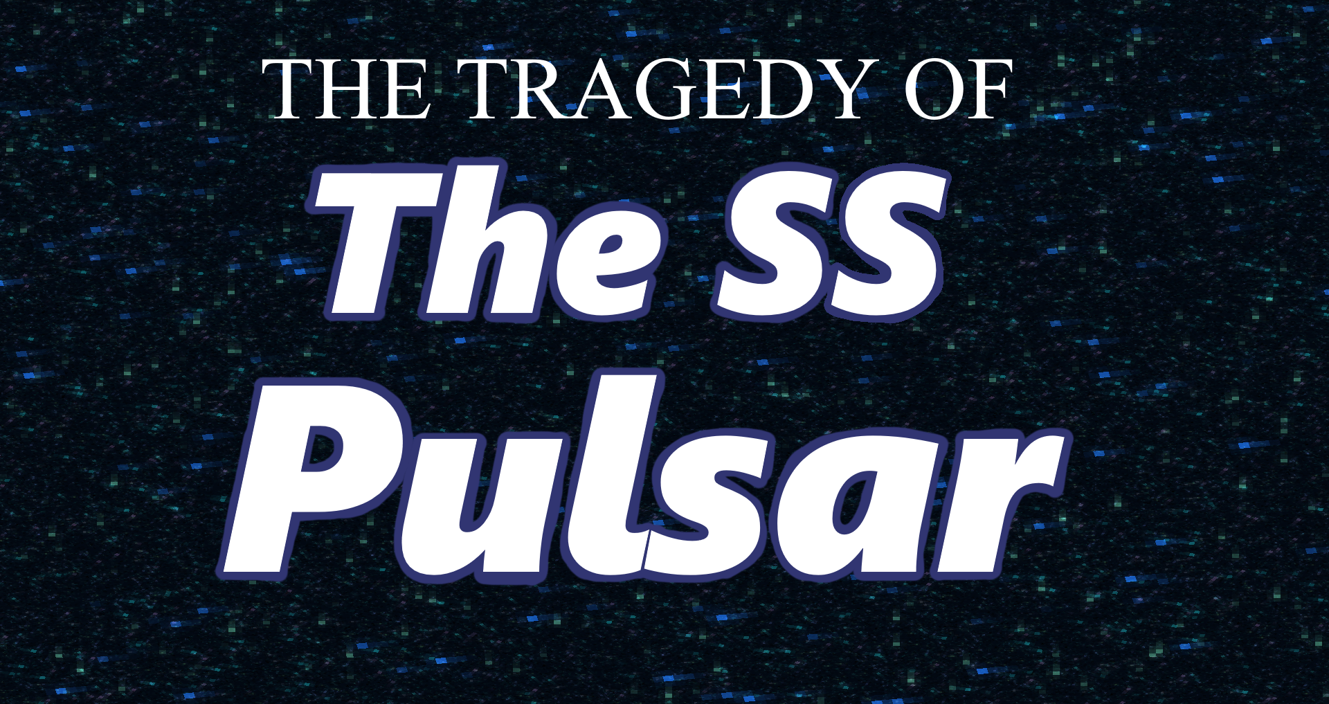 Descarca The Tragedy of the SS Pulsar pentru Minecraft 1.16.5