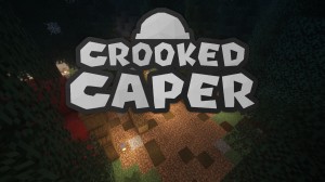 Descarca Crooked Caper pentru Minecraft 1.16.5