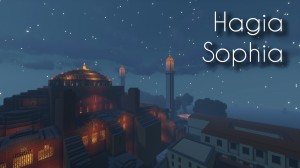 Descarca Hagia Sophia pentru Minecraft 1.17.1