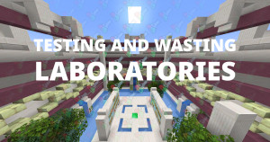 Descarca Testing and Wasting Laboratories 1.0 pentru Minecraft 1.19.2