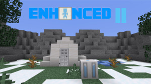 Descarca Enhanced II 1.6 pentru Minecraft 1.18.2