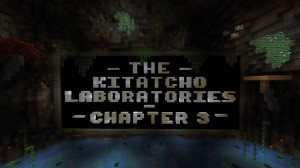 Descarca The Kitatcho Laboratories - Chapter 3 1.0 pentru Minecraft 1.20.4