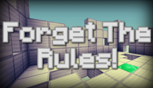 Descarca Forget the Rules pentru Minecraft 1.11.2