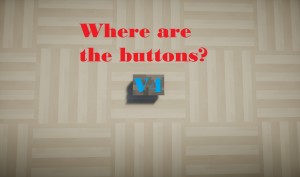 Descarca Where Are The Buttons? pentru Minecraft 1.11.2