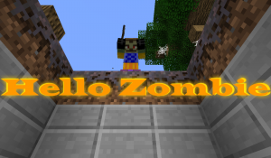 Descarca Hello Zombie pentru Minecraft 1.11.2