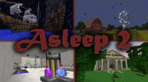 Descarca Asleep 2 pentru Minecraft 1.10.2