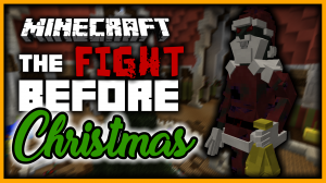 Descarca The Fight Before Christmas pentru Minecraft 1.11.2