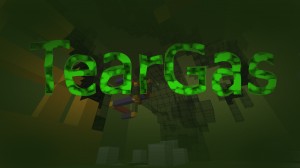 Descarca Tear Gas pentru Minecraft 1.11