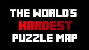 Descarca The World's Hardest Puzzle Map pentru Minecraft 1.11