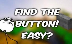 Descarca Find the Button! Easy? pentru Minecraft 1.10.2