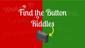 Descarca Find the Button: Riddles pentru Minecraft 1.12.2