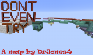 Descarca Don't Even Try pentru Minecraft 1.10.2