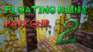 Descarca Floating Ruins Parkour 2 pentru Minecraft 1.10