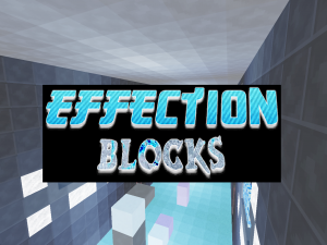 Descarca Effection Blocks pentru Minecraft 1.10.2