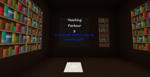 Descarca Teaching Parkour 3 pentru Minecraft 1.9