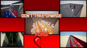 Descarca Don't Take Damage: Purge! pentru Minecraft 1.9.2