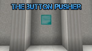 Descarca The Button Pusher pentru Minecraft 1.9
