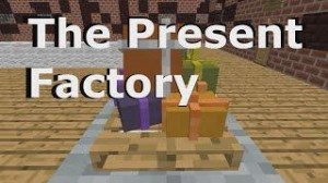 Descarca The Present Factory pentru Minecraft 1.9