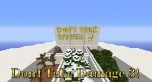 Descarca Don't Take Damage 3! pentru Minecraft 1.9