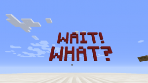 Descarca Wait! What? pentru Minecraft 1.12.2