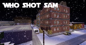 Descarca Who Shot Sam pentru Minecraft 1.8.9