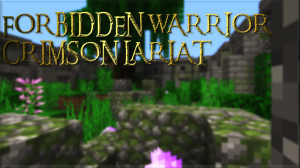 Descarca Forbidden Warrior: Crimson Lariat I pentru Minecraft 1.12.2