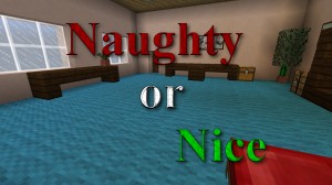 Descarca Naughty or Nice pentru Minecraft 1.8.8