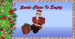 Descarca Santa Claus Is Empty pentru Minecraft 1.8.8