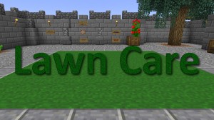 Descarca Lawn Care pentru Minecraft 1.8.8
