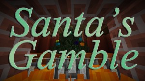 Descarca Santa's Gamble pentru Minecraft 1.8.8