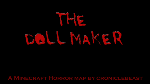 Descarca The Doll Maker pentru Minecraft 1.8