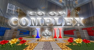 Descarca Co-Op Complex I &amp; II pentru Minecraft 1.8