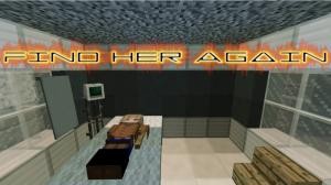 Descarca Find Her Again pentru Minecraft 1.12.2