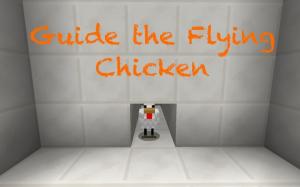 Descarca Guide the Flying Chicken pentru Minecraft 1.8.7