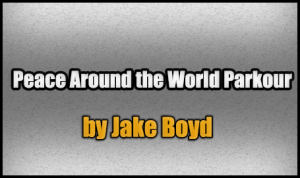 Descarca Peace Around the World Parkour pentru Minecraft 1.8.1