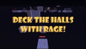 Descarca Deck the Halls with RAGE! pentru Minecraft 1.8.1