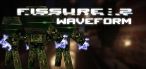 Descarca Fissure: 2: Waveform pentru Minecraft 1.7