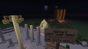 Descarca Last Jump Hero: The Sixth World pentru Minecraft 1.4.7