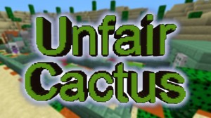 Descarca UNFAIR CACTUS pentru Minecraft 1.13